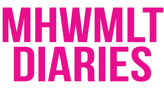 MHWMLT Diaries